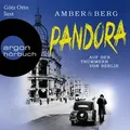 Pandora von Alexander Berg/ Liv Amber / argon / MP3 (Hörbuch Download)