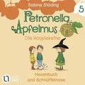 Petronella Apfelmus - Die Hörspielreihe Teil 5 - Hexenbuch und Schnüffelnase....