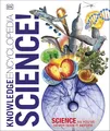 Science! (Dk Knowledge Encyclopedias)