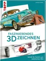 Faszinierendes 3D-Zeichnen ~ Stefan Pabst ~  9783772447280