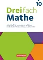 Dreifach Mathe - Zu allen Ausgaben - 10. Schuljahr: Arbeitsheft mit Lösungen - Für Lernende mit erhöhtem Förderbedarf für den inklusiven Unterricht