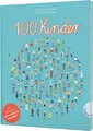 100 Kinder Preisgekröntes Kindersachbuch mit beeindruckenden Infografiken. De...