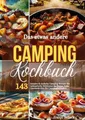 Das etwas andere Camping Kochbuch ~ Franjo Belleck ~  9783989354463