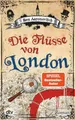 Die Flüsse von London: Roman (Die Flüsse-von-London-Reihe (Peter Grant), Band 1)