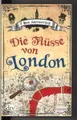 Die Flüsse von London von Ben Aaronovitch (2012, Taschenbuch)