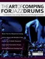 Buster Birch The Art of Comping for Jazz Drums (Taschenbuch) (US IMPORT)