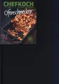 Chefkoch: Ofenschmecker | Die besten Rezepte von [.] | Buch | 120 S.