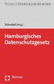 Hamburgisches Datenschutzgesetz ~ Christoph Schnabel ~  9783848771264