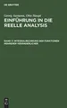 Integralrechnung der Funktionen mehrerer Veränderlicher: 295 S.; Aus Einführung in Die Reelle Analysis (Georg Aumann; Otto Haupt: Einführung in die reelle Analysis, Band 3)
