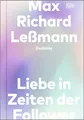Liebe in Zeiten der Follower von Richard Leßmann UNGELESEN