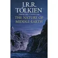 The Nature of Middle-Earth von J R R Tolkien/ Carl F Hostetter / HarperCollins / Buch