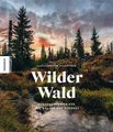 Wilder Wald ~ Alexandra von Poschinger ~  9783957284099