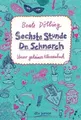 Sechste Stunde Dr. Schnarch: Unser geheimes Klassenbuch ... | Buch | Zustand gut