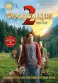 Woodwalkers – der Film (2). Geschichten und Geheimnisse vom Dreh Das Making-o...