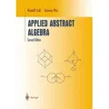 Applied Abstract Algebra Undergraduate Texts in Mathematics