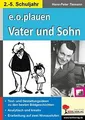e.o.plauen - Vater und Sohn: Text- und Gestaltungsi... | Buch | Zustand sehr gut