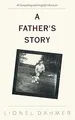 A Fathers Story von Dahmer, Lionel | Buch | Zustand sehr gut