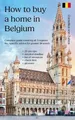 Cornelius Von Zuben Cornelius von Zube How to buy a home in Belgiu (Taschenbuch)