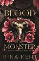Blood of My Monster: Special Edition Print (Monster Trilogy, Band 1)