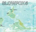 SLOWFOX 5 - ATLAS   CD NEU