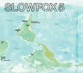Slowfox 5 Atlas (CD)