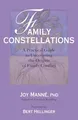 Family Constellations: A Practical Guide to Uncovering the Origins of Family Conflict