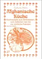 Afghanische Küche | Nariman Zeitun (u. a.) | Taschenbuch | Exotische Küche