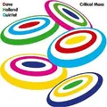 DAVE HOLLAND "CRITICAL MASS" CD NEUWARE