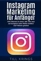Till Krings Instagram Marketing f�r Anf�nger (Taschenbuch) (US IMPORT)