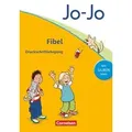 Jo-Jo Fibel - Aktuelle allgemeine Ausgabe. Druckschriftlehrgang