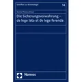 Die Sicherungsverwahrung - de lege lata et de lege ferenda von Davina Theresa Stisser / Nomos / Taschenbuch