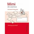 Mimi die Lesemaus E. Schreibschriftlehrgang SAS
