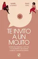 Te invito a un mojito (Catedral, Band 79)