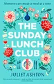 The Sunday Lunch Club: The feel-good novel of 2018