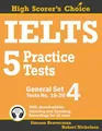 IELTS 5 Practice Tests, General Set 4: Tests No. 16-20 (High Scorer's Choice, Band 8)
