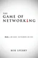 The Game of Networking: MLMers ARE MANY..., Sperry, Rob