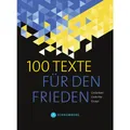 Edition Schaumberg 100 Texte für den Frieden (Deutsch, Schaumberg, Edition/, 2022) (38991111)