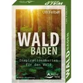 Waldbaden - Inspirationskarten für den Wald