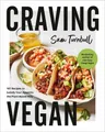 Craving Vegan: 101 Recipes to Satisfy Your Appe..., Sam