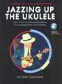 Jazzing Up the Ukulele Uke Fred Sokolow Lehrbuch Tabulatur mit Download Code