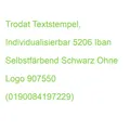 Trodat Textstempel, Individualisierbar 5206 Iban Selbstfärbend Schwarz Ohne Logo