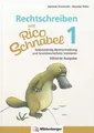 Rechtschreiben mit Rico Schnabel, Klasse 1 - silbierte Ausgabe Selbstständig ...