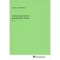 Anastasius Grün's gesammelte Werke / MV-Literatur / Taschenbuch