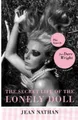 Jean Nathan The Secret Life of the Lonely Doll (Taschenbuch) (US IMPORT)