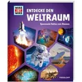 WAS IST WAS Entdecke den Weltraum