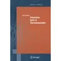 Polarization Optics in Telecommunications Springer Series in Optical Sciences 101