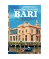 Bari Travel Guide 2024: Gem in Italy: Unveiling the Secrets of Puglia's Enchanti