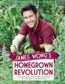 James Wong James Wong's Homegrown Revolution (Gebundene Ausgabe)