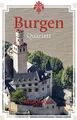 Burgen Quartett Kartenspiel: Burgen aus Deutschland, Österreich und der Schweiz