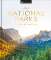 USA National Parks New Edition: Lands of Wonder by DK Eyewitness